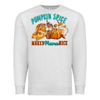 Oatmeal Heather Pumpkin Spice Make Mama Nice Premium Sweatshirt - FaDigitalArtStudio