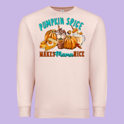 Pumpkin Spice Make Mama Nice Premium Sweatshirt Designed By Fadigitalartstudio