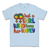 Dusty Blue Just A Girl Who Loves Her Wifey Classic Tee - BundleAndBundleShop
