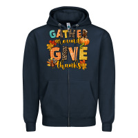 Navy gather around and give thanks Zipper Hoodie - CowGirlArtShop