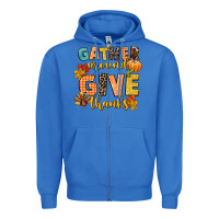 True Royal gather around and give thanks Zipper Hoodie - CowGirlArtShop