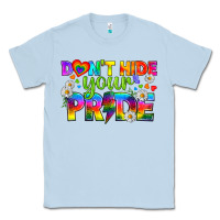 Dusty Blue LGBTQ+ Don't Hide Your Pride Classic Tee - BundleAndBundleShop