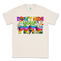 Natural LGBTQ+ Don't Hide Your Pride Classic Tee - BundleAndBundleShop