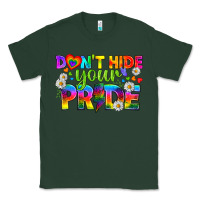 Sports Green LGBTQ+ Don't Hide Your Pride Classic Tee - BundleAndBundleShop