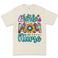 Wife Mom Nurse Premium Tee | Teevron