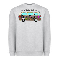 Heather Grey In a World Full of Kooks Be a Pogue Heavyweight Sweatshirt - Bettercallsaul