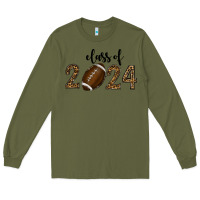 Army Green class of 2024 american football Long Sleeve Tee - RanaPortraitStore