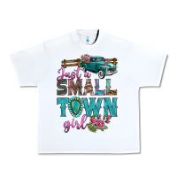 White Just A Small Town Girl With Truck Urban Heavy Tee - BundleAndBundleShop