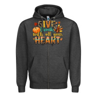 Charcoal Heather give thanks with all your heart Zipper Hoodie - CowGirlArtShop