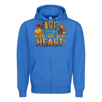 True Royal give thanks with all your heart Zipper Hoodie - CowGirlArtShop