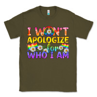 Army Green LGBTQ I Won't Apologize For Who I Am Classic Tee - BundleAndBundleShop