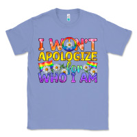 Colony Blue LGBTQ I Won't Apologize For Who I Am Classic Tee - BundleAndBundleShop