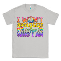 Moon Dust LGBTQ I Won't Apologize For Who I Am Classic Tee - BundleAndBundleShop