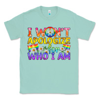 Seafoam LGBTQ I Won't Apologize For Who I Am Classic Tee - BundleAndBundleShop
