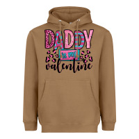 Toasted Coconut daddy is my valentine Heavyweight Hoodie - OliviaCreatesArt