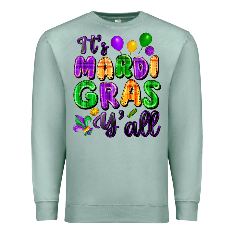 It's Mardi Gras Y'all Premium Sweatshirt by FaDigitalArtStudio | Teevron