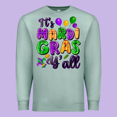 It's Mardi Gras Y'all Premium Sweatshirt Designed By Fadigitalartstudio