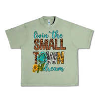 Living The Small Town Dream Urban Heavy Tee | Teevron