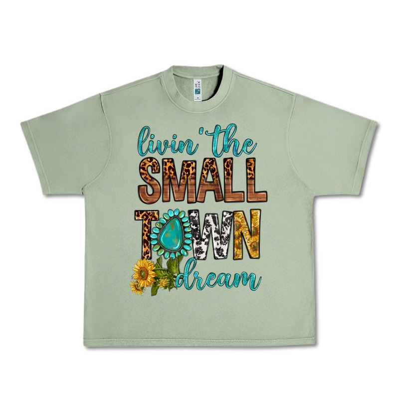 Living The Small Town Dream Urban Heavy Tee by BundleAndBundleShop | Teevron
