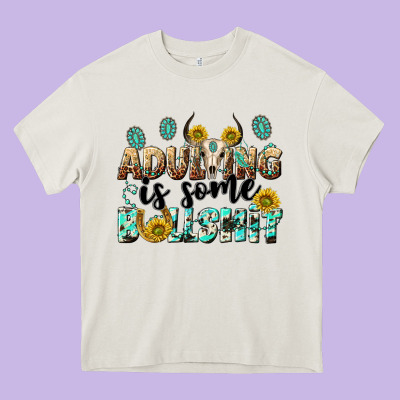 Adulting Is Some Bullshit Heavy Core Tee Designed By Nancycooperartshop