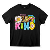Black always be kind Heavy Core Tee - NancyCooperArtShop