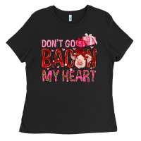 Black dont go bacon my heart Ladies Tee - NancyCooperArtShop