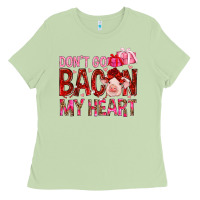 Matcha dont go bacon my heart Ladies Tee - NancyCooperArtShop