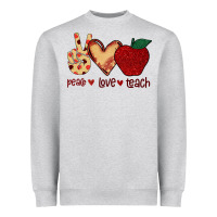 Heather Grey Peace Love Teach Heavyweight Sweatshirt - Bettercallsaul