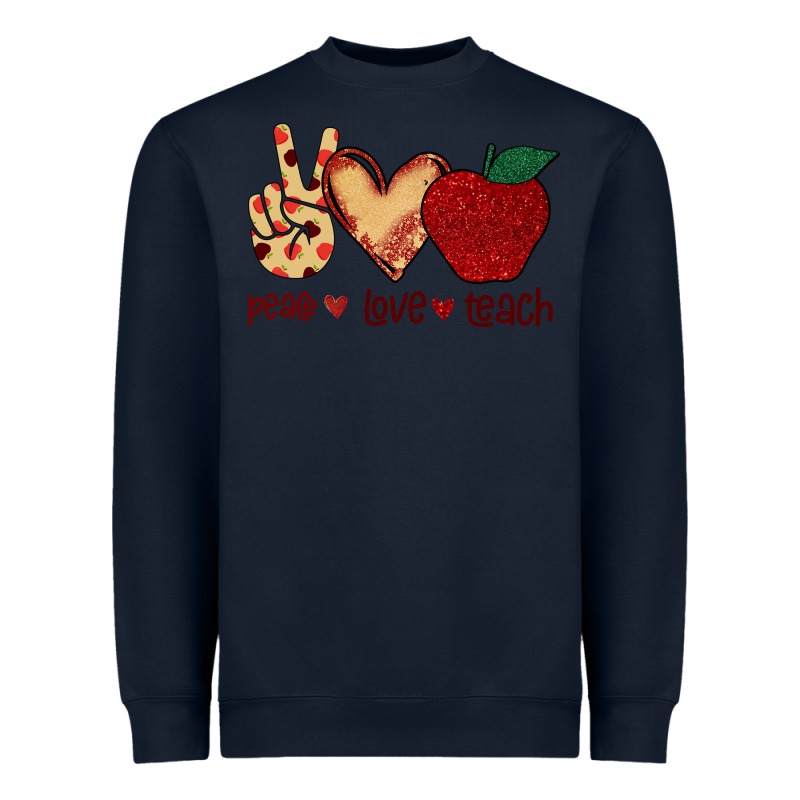 Peace Love Teach Heavyweight Sweatshirt by Bettercallsaul | Teevron
