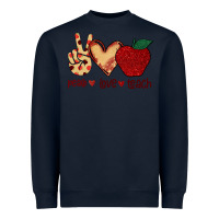 Navy Peace Love Teach Heavyweight Sweatshirt - Bettercallsaul