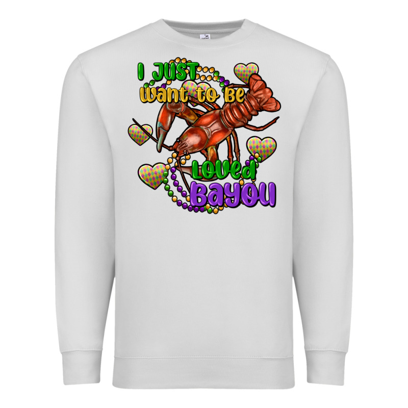 Crawfish I Just Want To Be Loved Bayou Premium Sweatshirt by FaDigitalArtStudio | Teevron