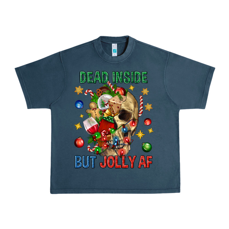 Dead Inside But Jolly Af Urban Heavy Tee by BundleAndBundleShop | Teevron