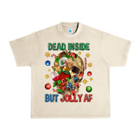 Sandshell Dead Inside But Jolly Af Urban Heavy Tee - BundleAndBundleShop