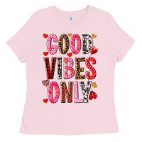 Bubblegum Pink good vibes only Ladies Tee - NancyCooperArtShop