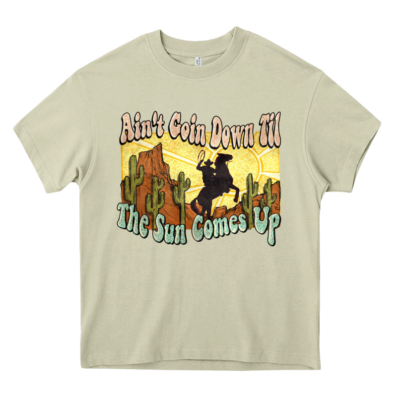 Aint Goin Down Til The Sun Comes Up Cowboy Heavy Core Tee by NancyCooperArtShop | Teevron