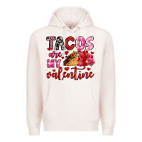 Pale Pink tacos are my valentine Premium Hoodie - OliviaCreatesArt