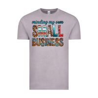 Vintage Zinc minding my own small business bbs Vintage Tee - BundleAndBundleShop