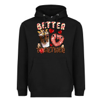 Black Better together Valentine's Day Heavyweight Hoodie - FaDigitalArtStudio