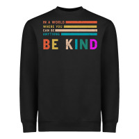 Be Kind Heavyweight Sweatshirt | Teevron