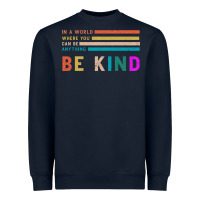 Navy Be Kind Heavyweight Sweatshirt - Bettercallsaul