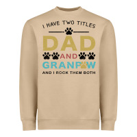 Mushroom i have two titles dad and grandpa Heavyweight Sweatshirt - Bettercallsaul