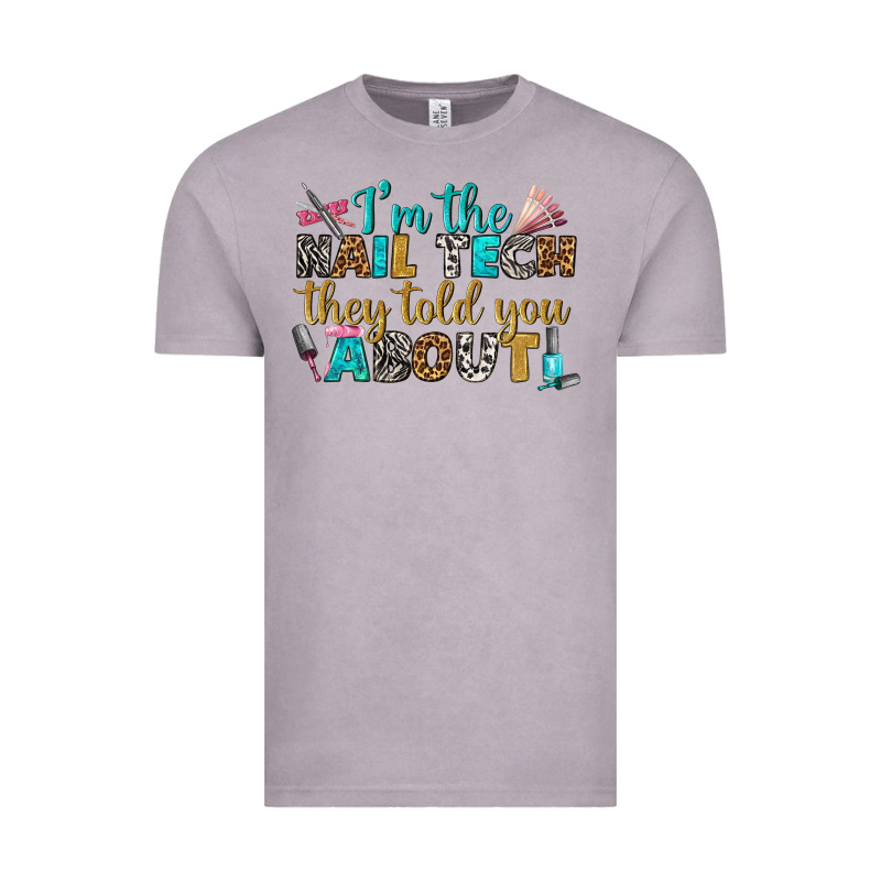 I'm The Nail Tech They Told You About Bbs Vintage Tee by BundleAndBundleShop | Teevron