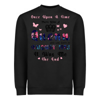 Black Once Upon A Time There Was A Queen Who Was Born I Heavyweight Sweatshirt - Bettercallsaul