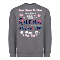 Storm Once Upon A Time There Was A Queen Who Was Born I Heavyweight Sweatshirt - Bettercallsaul