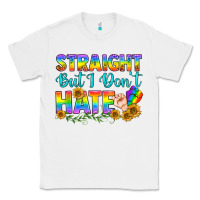 White LGBTQ+ Straight But I Don't Hate Classic Tee - BundleAndBundleShop