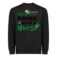 Black Safety First Drink With A Nurse Heavyweight Sweatshirt - Bettercallsaul