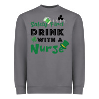 Storm Safety First Drink With A Nurse Heavyweight Sweatshirt - Bettercallsaul
