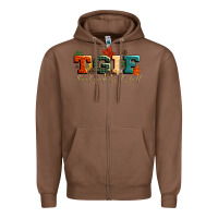 Chestnut tgif thank goodness its fall Zipper Hoodie - CowGirlArtShop