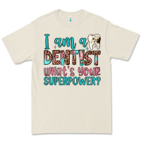 Bone i am a dentist what's your superpower Premium Tee - JahusDesignShop