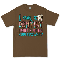 Cacao i am a dentist what's your superpower Premium Tee - JahusDesignShop
